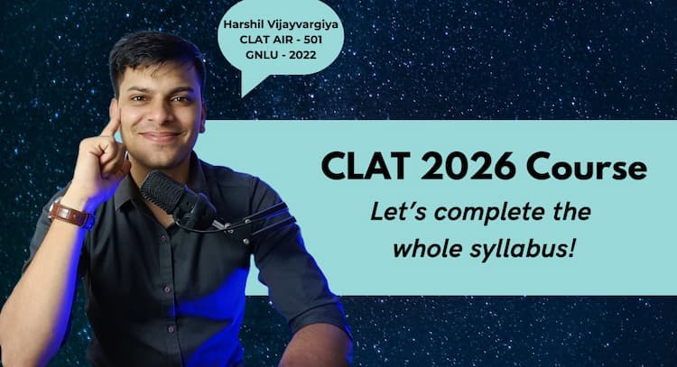 course | CLAT 2026 Course - 1 Year Full Fledged course! (Preview available)